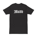 MUDD TEE