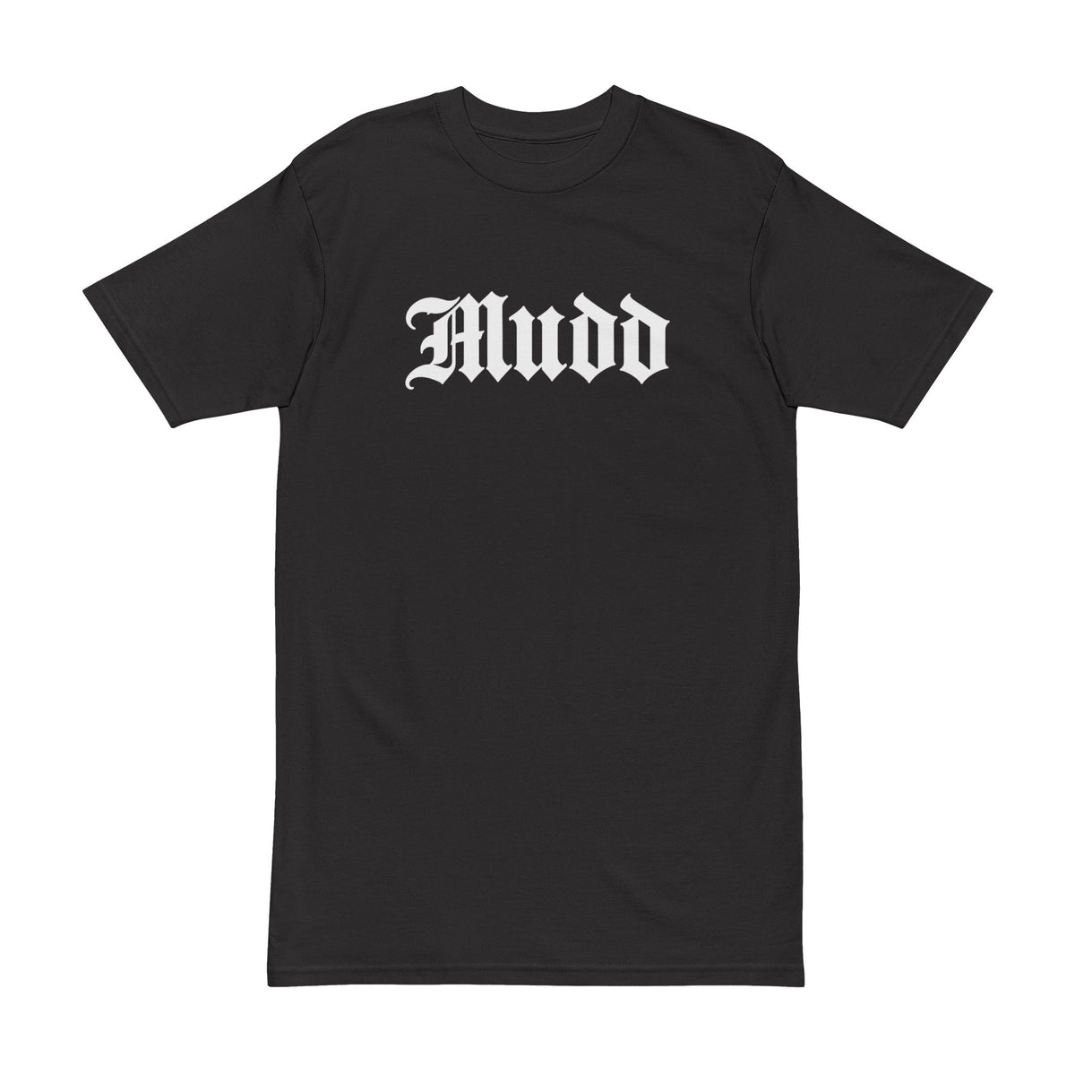 MUDD TEE