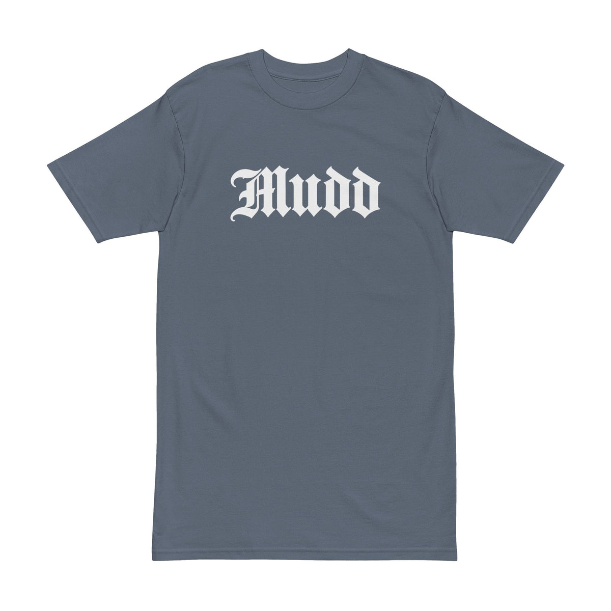 MUDD TEE